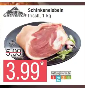 Marktkauf Gutfleisch schinkeneisbein Angebot