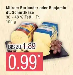 Marktkauf Milram burlander oder benjamin dt. schnittkäse Angebot