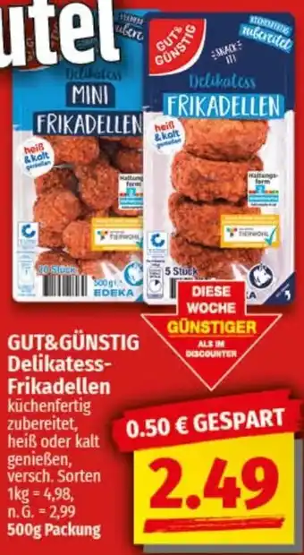 nah & gut GUT&GÜNSTIG Delikatess Frikadellen Angebot