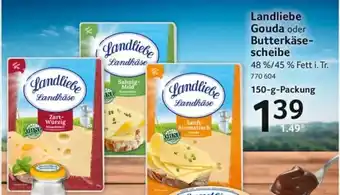 Selgros Landliebe Gouda oder Butterkäsescheibe Angebot