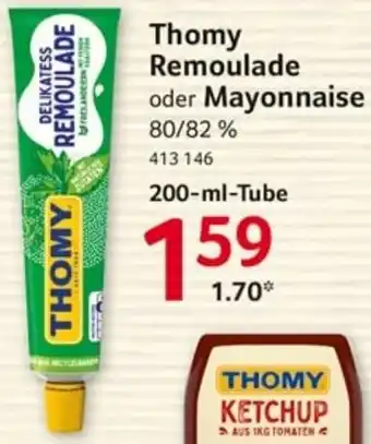 Selgros Thomy Remoulade oder Mayonnaise 80/82% Angebot