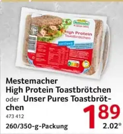 Selgros Mestemacher High Protein Toastbrötchen High Protein Toastbrötchen oder Unser Pures Toastbröt- chen Angebot