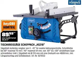 OBI TISCHKREISSÄGE SCHEPPACH „,HS210" Angebot