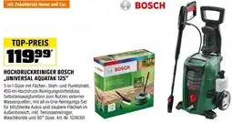 OBI HOCHDRUCKREINIGER BOSCH ,,UNIVERSAL AQUATAK 125" Angebot