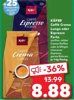 Kaufland KÄFER Caffè Crema Lungo oder Espresso Forte Angebot