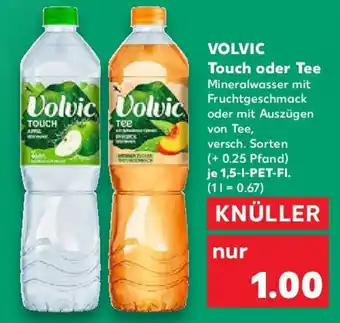 Kaufland VOLVIC Touch oder Tee Mineralwasser Angebot