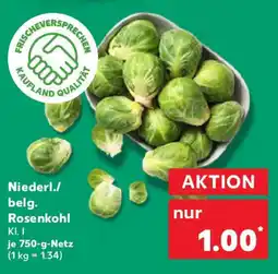 Kaufland Niederl./ belg. Rosenkohl Angebot