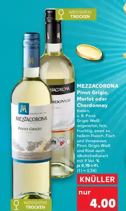 Kaufland MEZZACORONA Pinot Grigio, Merlot oder Chardonnay Angebot