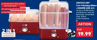 Kaufland SWITCH ON 2-in-1-Hotdog-Maker SOHME 400 A1 Angebot