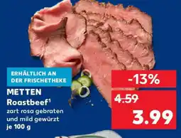 Kaufland METTEN Roastbeef Angebot