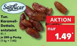 Kaufland Sanfucar Tun. Karamell- Datteln, entsteint Angebot