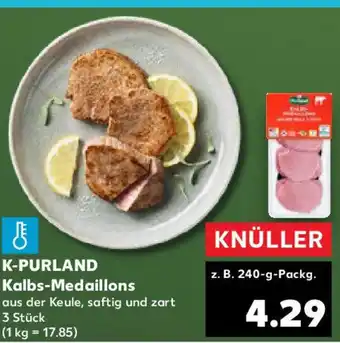 Kaufland K-PURLAND Kalbs-Medaillons Angebot