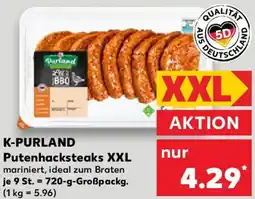 Kaufland K-PURLAND Putenhacksteaks XXL Angebot