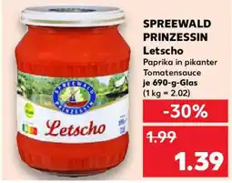 Kaufland SPREEWALD PRINZESSIN Letscho Angebot