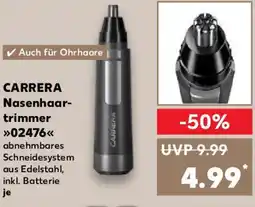 Kaufland CARRERA Nasenhaar- trimmer 02476 Angebot