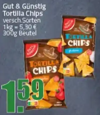 Ihr Frischmarkt Gut & Günstig Tortilla Chips Angebot