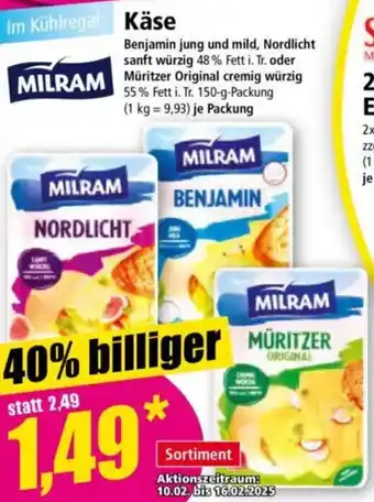 Norma MILRAM Kase Benjamin jung und mild, Nordlicht sanft würzig oder Müritzer Original cremig würzig Angebot