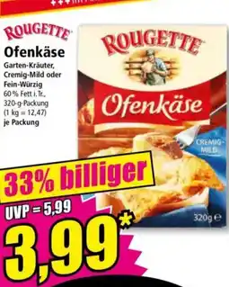 Norma ROUGETTE Ofenkäse Garten-Kräuter, Cremig-Mild oder Fein-Würzig Angebot