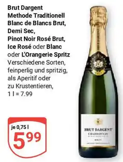 Globus Brut Dargent Methode Traditionell Blanc de Blancs Brut, Demi Sec Angebot