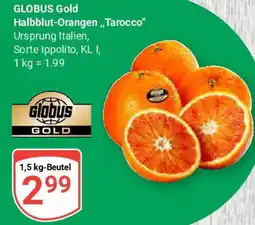 Globus GLOBUS Gold Halbblut-Orangen,,Tarocco" Angebot