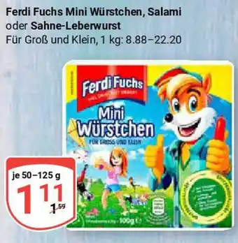 Globus Ferdi Fuchs Mini Würstchen, Salami oder Sahne-Leberwurst Angebot