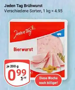 Globus Jeden Tag Brühwurst Angebot