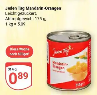 Globus Jeden Tag Mandarin-Orangen Angebot