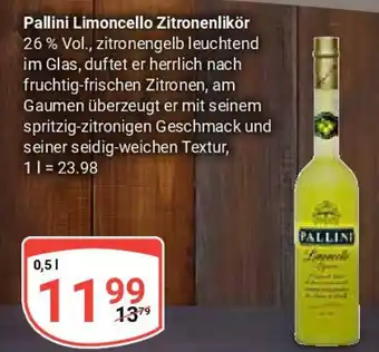 Globus Pallini Limoncello Zitronenlikör Angebot