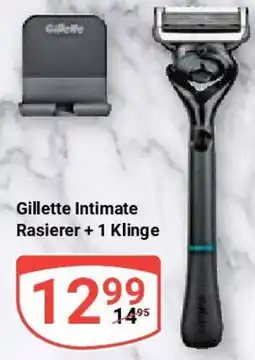 Globus Gillette Intimate Rasierer + 1 Klinge Angebot