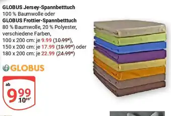 Globus GLOBUS Jersey-Spannbetttuch / GLOBUS Frottier-Spannbetttuch Angebot