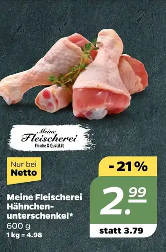 NETTO Meine Fleischerei Hähnchen- unterschenkel Angebot