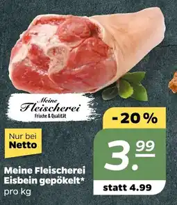 NETTO Meine Fleischerei Meine Fleischerei Eisbein gepökelt Angebot