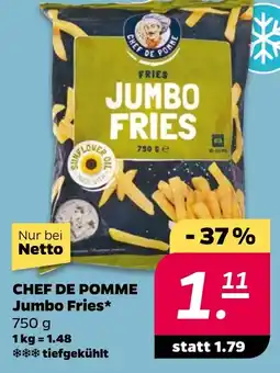 NETTO CHEF DE POMME Jumbo Fries Angebot