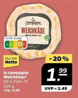 NETTO la campagna Weichkäse Angebot