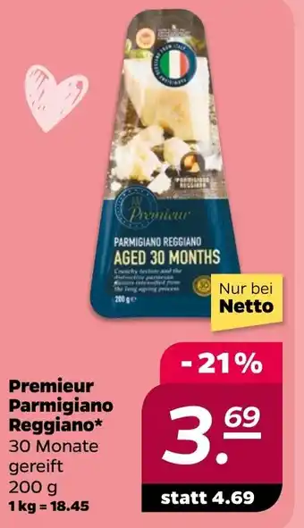 NETTO Premieur Parmigiano Reggiano Angebot