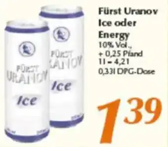 inkoop Fürst Uranov Ice oder Energy Angebot