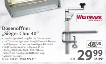 Selgros WESTMARK Dosenöffner ,,Sieger Clou 40" Angebot