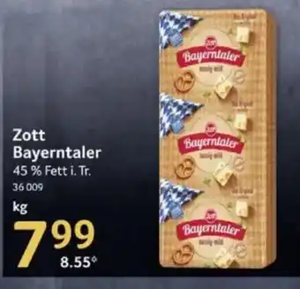 Selgros Zott Bayerntaler Angebot