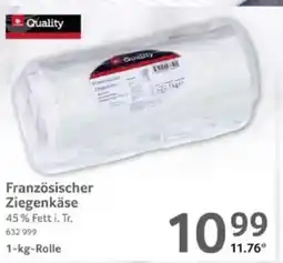 Selgros Quality Französischer Ziegenkäse Angebot