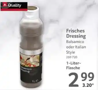 Selgros Quality Frisches Dressing Angebot