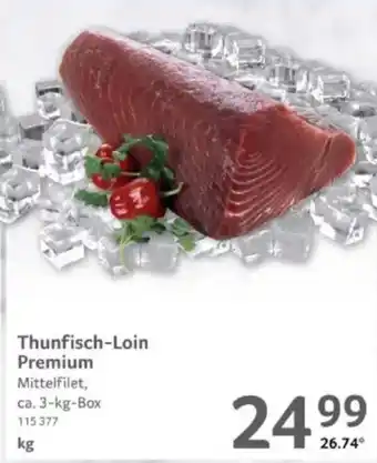 Selgros Thunfisch-Loin Premium Angebot