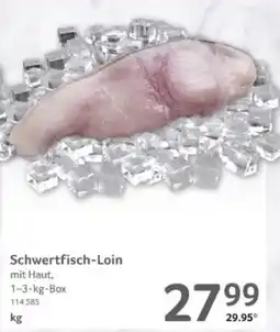 Selgros Schwertfisch-Loin Angebot