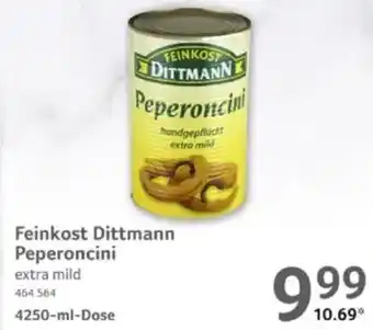 Selgros Feinkost Dittmann Peperoncini Angebot