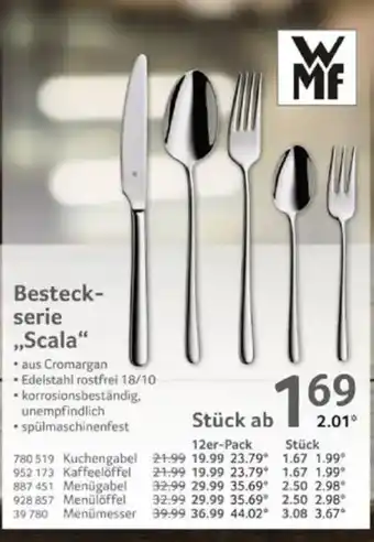 Selgros WMF Besteck- serie ,,Scala" Angebot