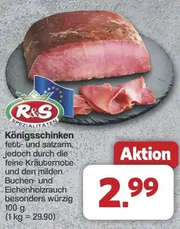 Famila Nord West R&S Königsschinken Angebot