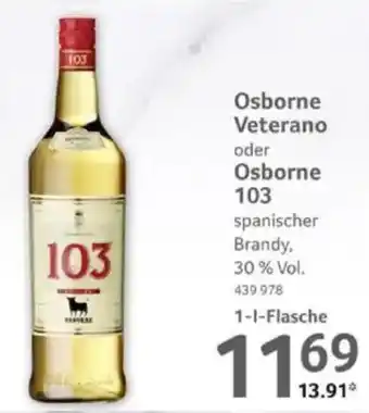 Selgros Osborne Veterano oder Osborne 103 Angebot