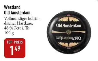 Galeria Markthalle Westland Old Amsterdam Angebot