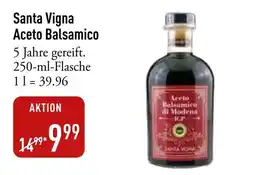 Galeria Markthalle Santa Vigna Aceto Balsamico Angebot