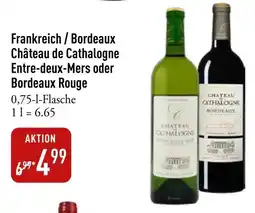 Galeria Markthalle Château de Cathalogne Entre-deux-Mers oder Bordeaux Rouge Angebot