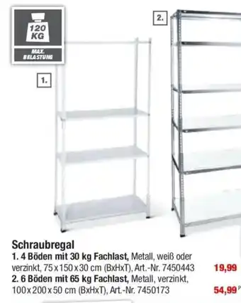 toom Baumarkt Schraubregal 1. 4 Böden mit 30 kg Fachlast Angebot